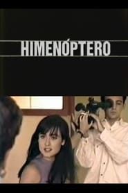 watch Himenóptero