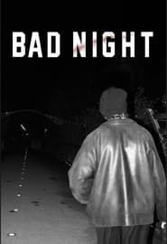Bad night series tv