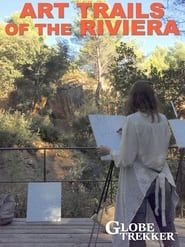 Art Trails of the Riviera series tv