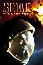 Image Astronaut : The Last Push 2012