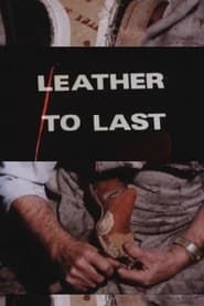 Leather to Last series tv