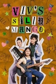 Viv's Silly Mango series tv