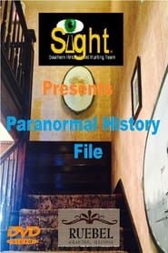 Image Paranormal History Files 'Ruebel Hotel'