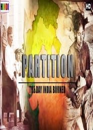 Partition: The Day India Burned series tv