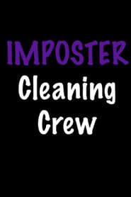 Imposter Cleaning Crew series tv