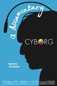Cyborg: A Documentary series tv