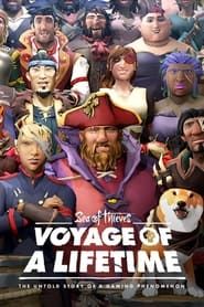 Sea of Thieves : Voyage of a Lifetime series tv