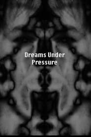 Dreams Under Pressure series tv