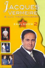 Jacques Vermeire: Zaalshow 2 series tv