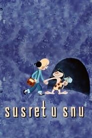 Susret and Snu 1957 streaming
