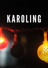 watch KAROLING