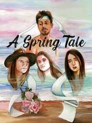 Cuento de Primavera-A Spring Tale series tv