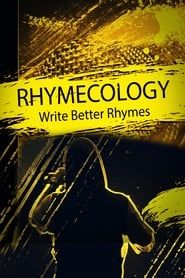 Rhymecology: Write Better Rhymes series tv
