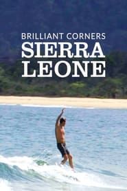 Brilliant Corners : Sierra Leone series tv