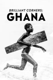 Brilliant Corners : Ghana series tv
