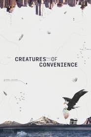 Creatures of Convenience series tv