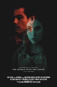 The Woman With The Cough-hd