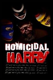 Homicidal Harry series tv