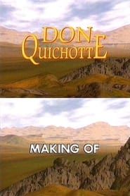 Don Quichotte: Making of series tv