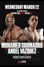 watch Mohamed Soumaoro vs. Angel Vazquez