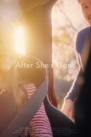 After She's Gone (2018)