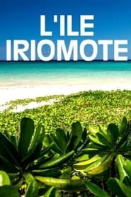 L'île Iriomote - Un paradis tropical au Japon series tv