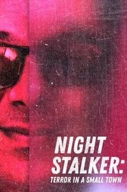 Night Stalker: Terror in a Small Town series tv