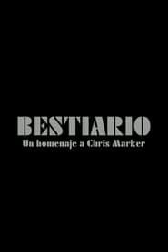 Bestiary: A Tribute to Chris Marker series tv
