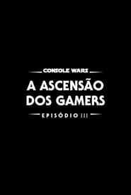 Console Wars - A Ascenção dos Gamers series tv