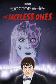 Doctor Who: The Faceless Ones series tv