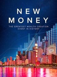 Image New Money: The Greatest Wealth Creation Event in History