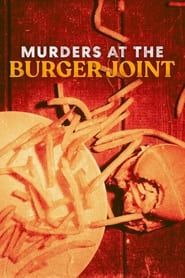 Murders at the Burger Joint series tv