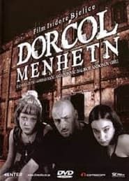 Dorcol-Manhattan series tv