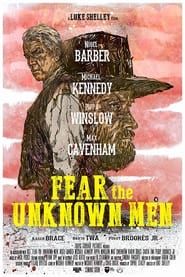 Fear the Unknown Men series tv
