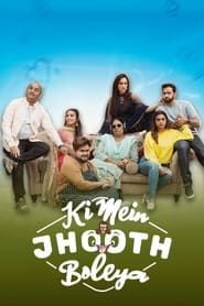Ki Mein Jhoot Boleya series tv