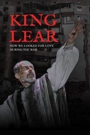 Image King Lear: How We Looked for Love During the War 2023