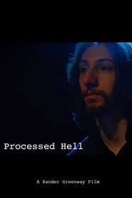 Processed Hell series tv