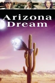 Arizona Dream 1993 streaming