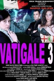 Vatigale 3 (2016)