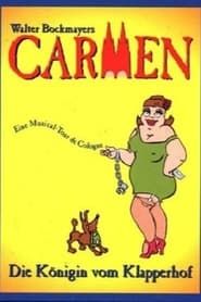 Carmen - Die Königin vom Klapperhof (1995)