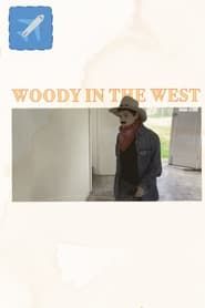 Woody In the West series tv