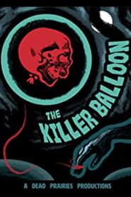 The Killer Balloon series tv