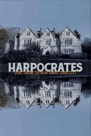 Harpocrates (or, how to run away quietly) series tv
