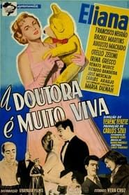 A Doutora é Muito Viva (1956)