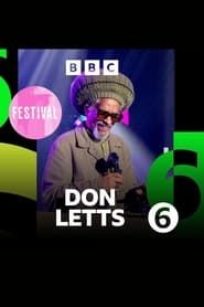 Don Letts - 6 Music Festival series tv
