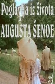 Poglavlja iz života Augusta Šenoa (1981)