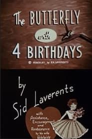 The Butterfly With 4 Birthdays series tv