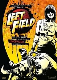 Left Field series tv