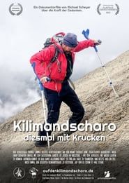 Kilimandscharo - diesmal mit Krücken series tv