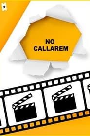 watch No callarem (un film per la llibertat)